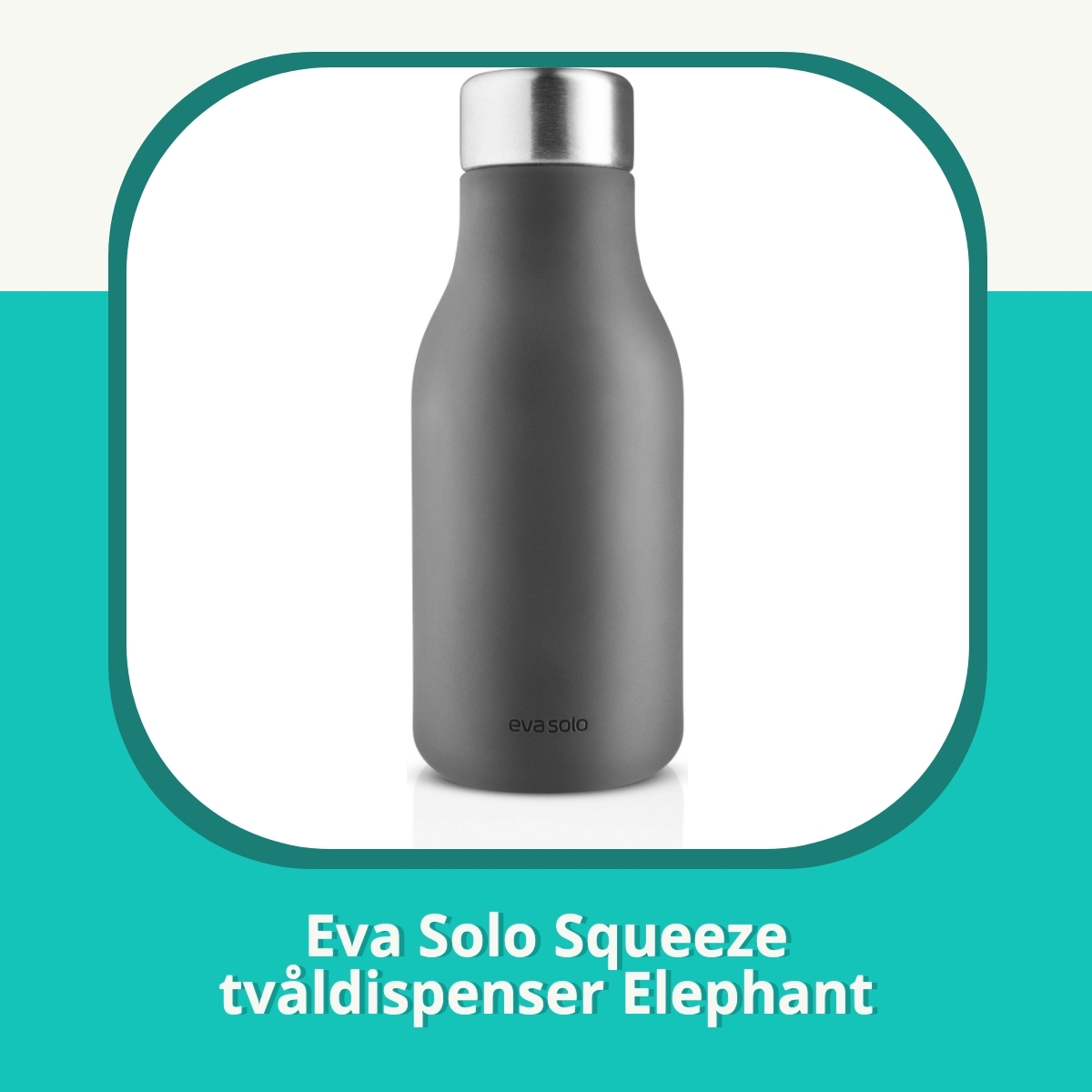 Recension af Eva Solo Squeeze tvåldispenser Elephant