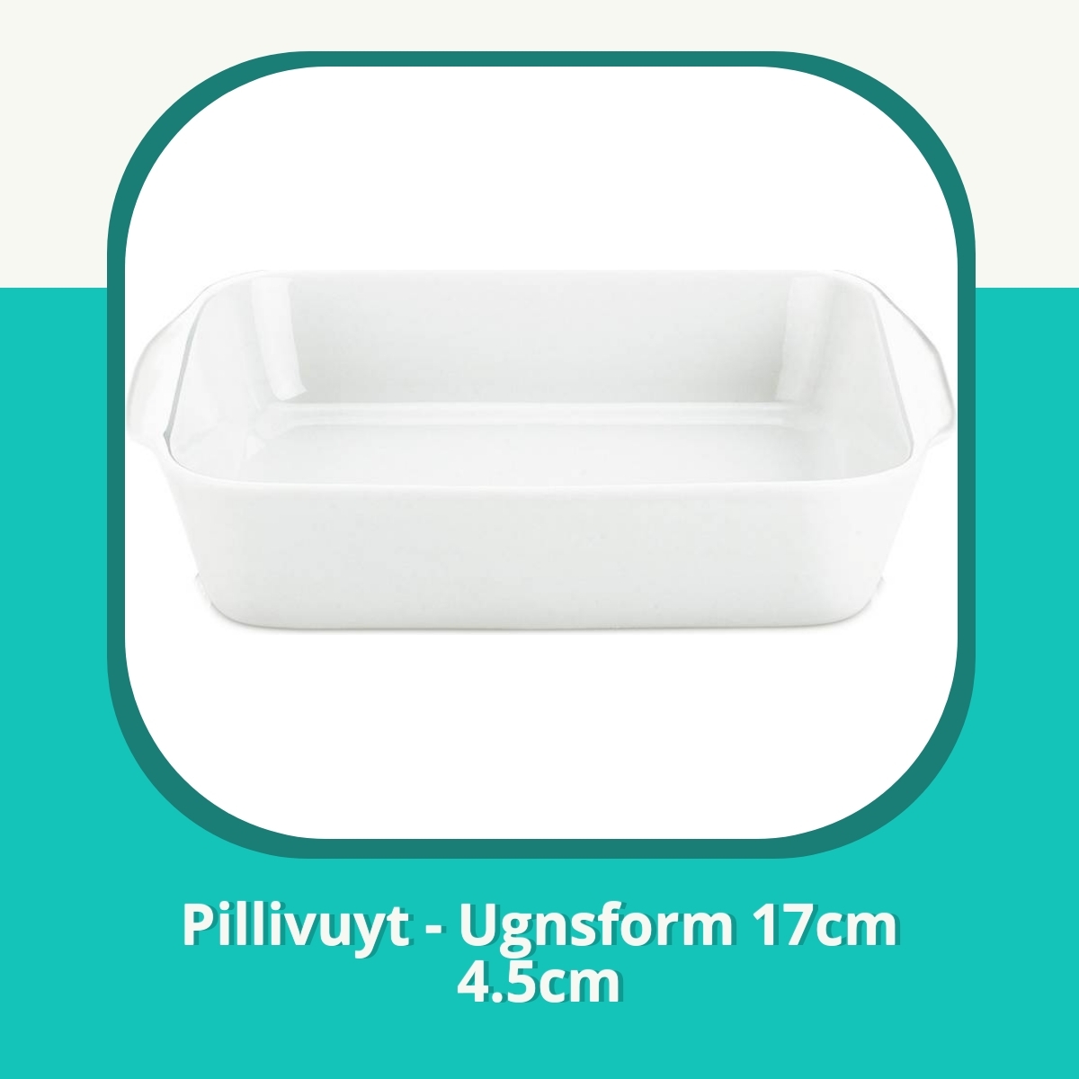 Recension af Pillivuyt - Ugnsform 17cm 4.5cm