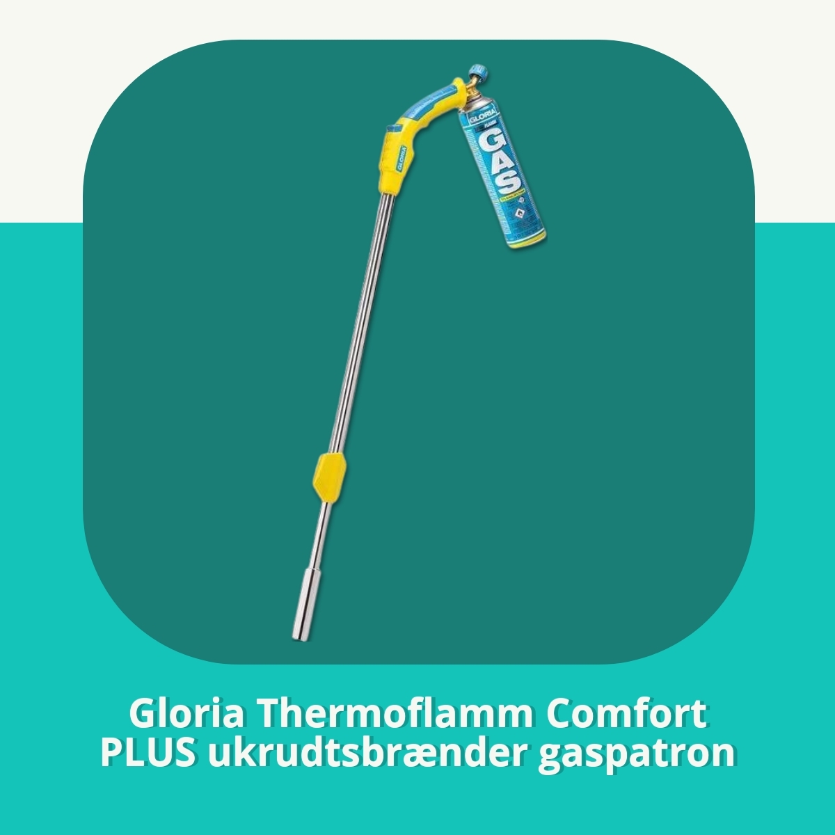 Anmeldelse af Gloria Thermoflamm Comfort PLUS ukrudtsbrænder gaspatron