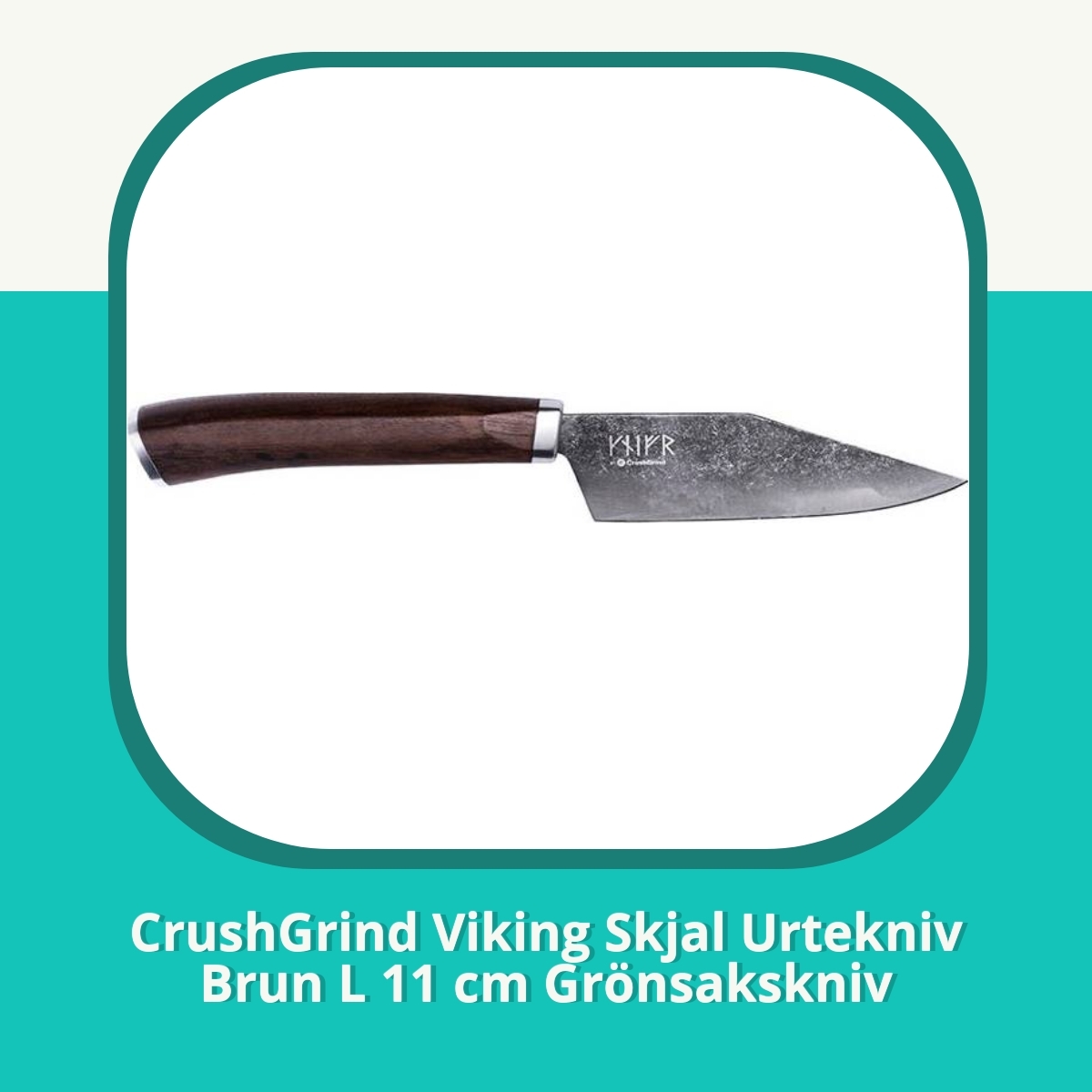 Recension af CrushGrind Viking Skjal Urtekniv Brun L 11 cm Grönsakskniv