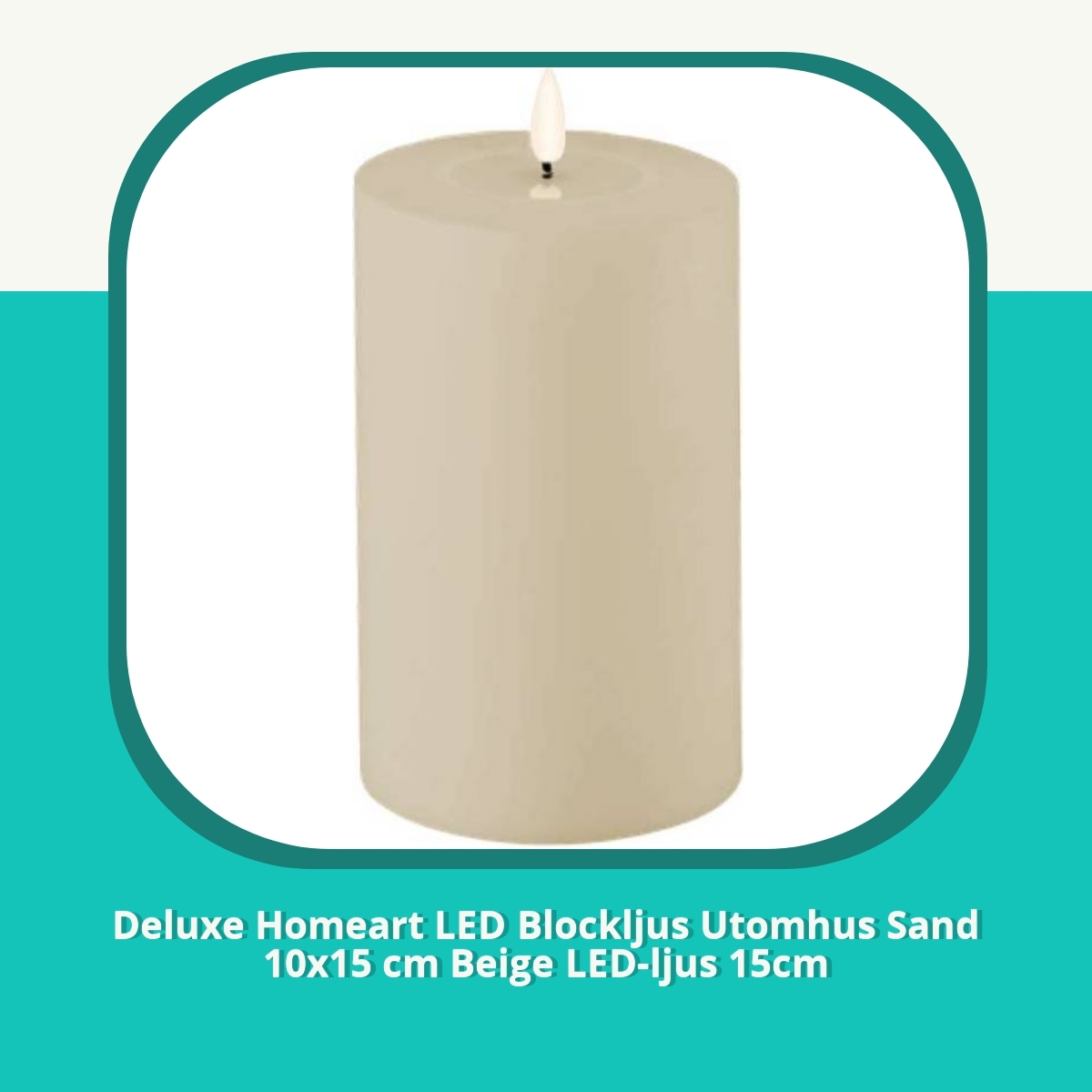 Recension af Deluxe Homeart LED Blockljus Utomhus Sand 10x15 cm Beige LED-ljus 15cm