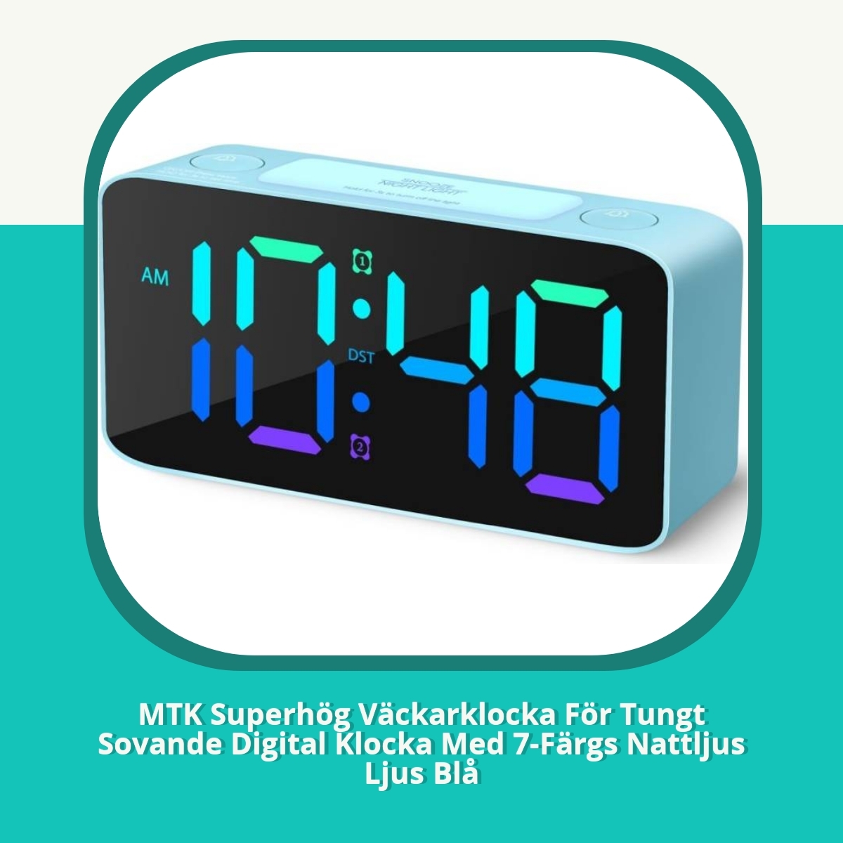 Recension af MTK Superhög Väckarklocka För Tungt Sovande Digital Klocka Med 7-Färgs Nattljus Ljus Blå