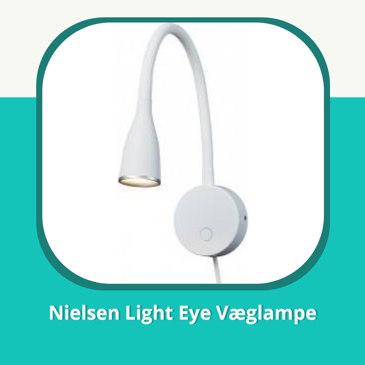 Anmeldelse af Nielsen Light Eye Væglampe