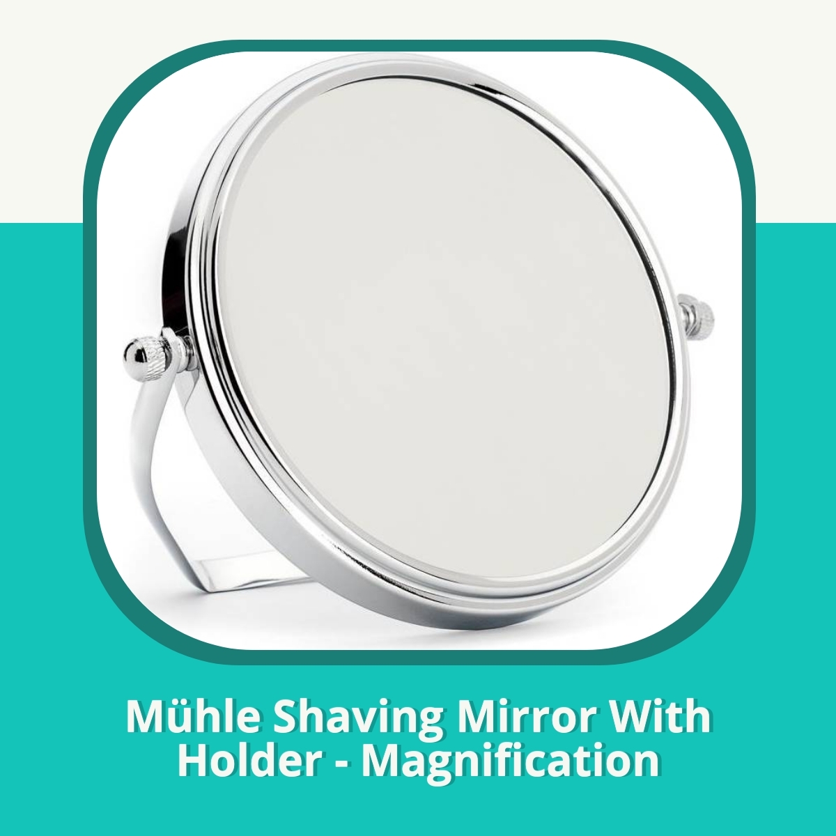 Anmeldelse Mühle Shaving Mirror With Holder - Magnification