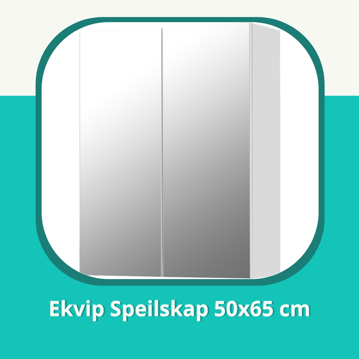 Anmeldelse af Ekvip Speilskap 50x65 cm