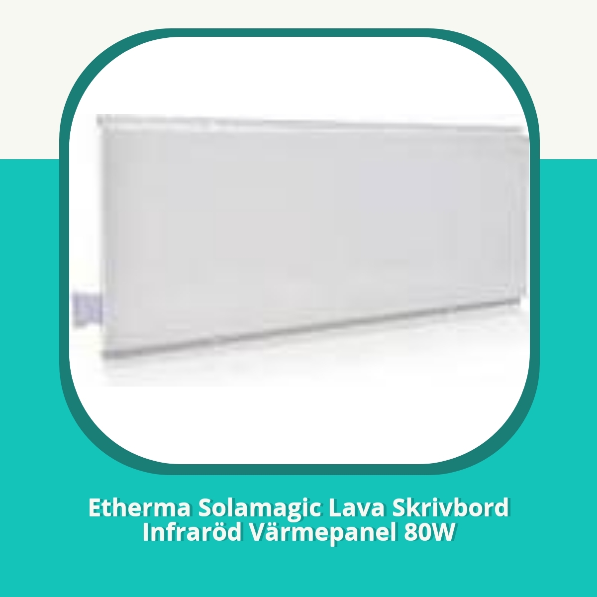 Recension af Etherma Solamagic Lava Skrivbord Infraröd Värmepanel 80W