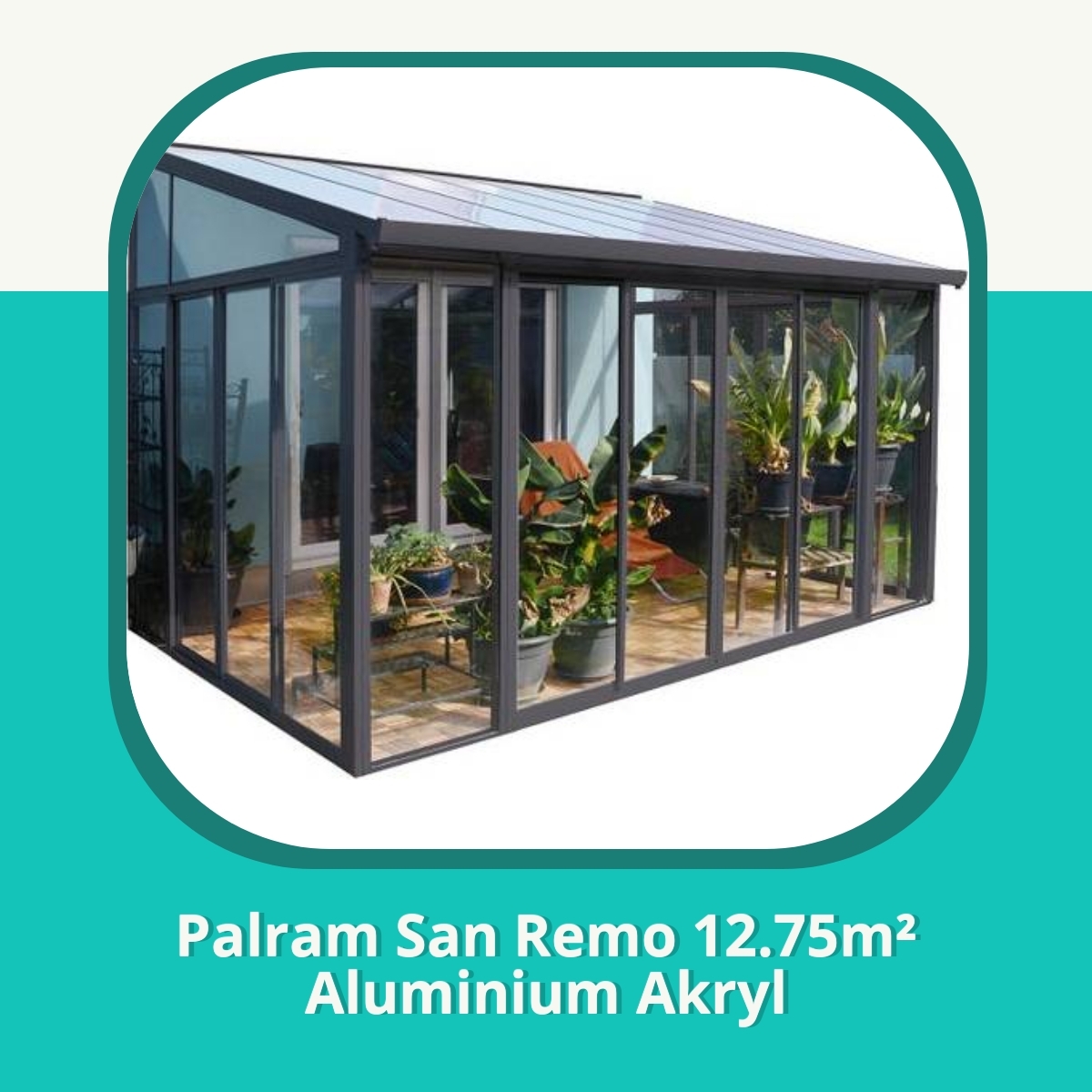 Anmeldelse af Palram San Remo 12.75m² Aluminium Akryl