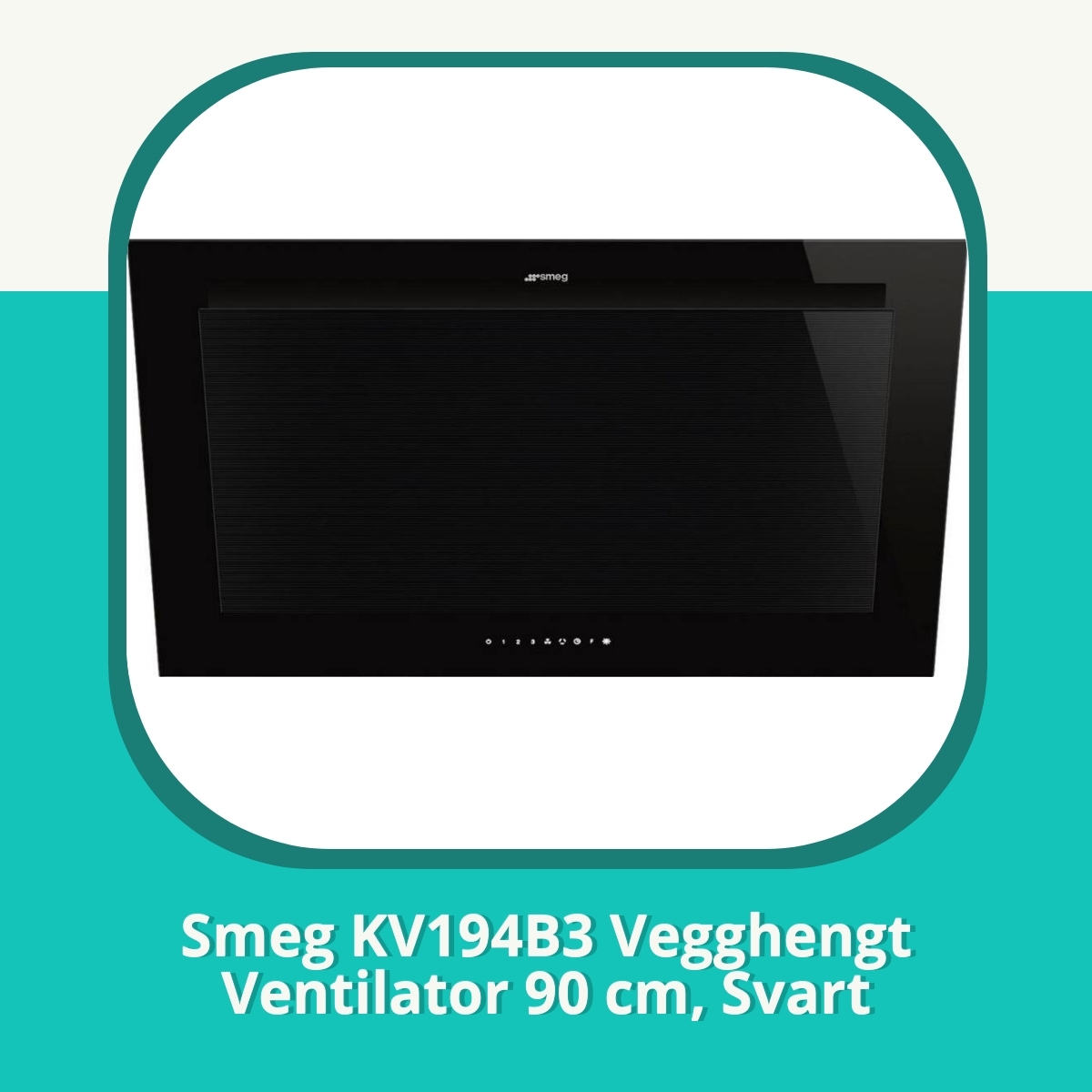 Anmeldelse af Smeg KV194B3 Vegghengt Ventilator 90 cm, Svart
