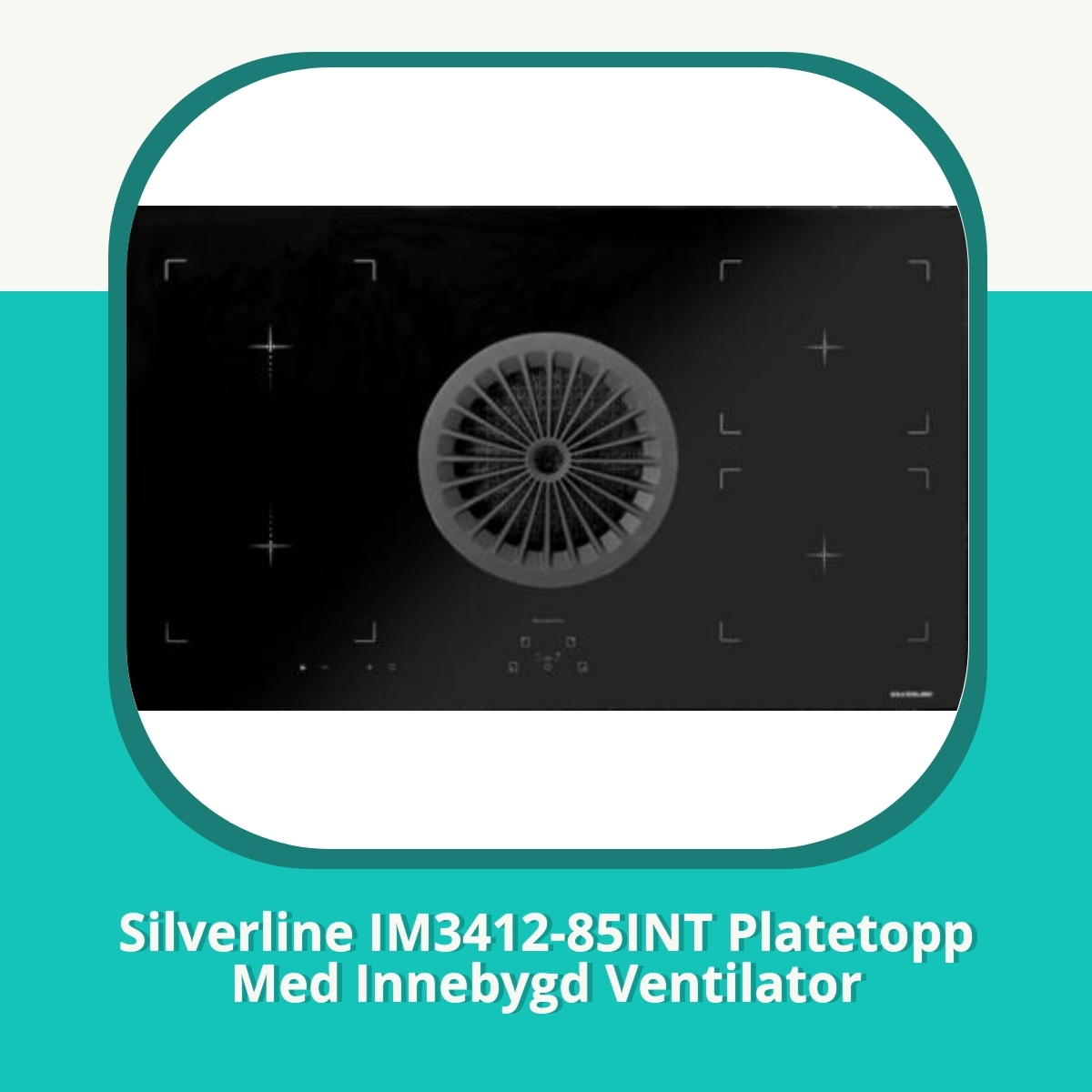 Anmeldelse af Silverline IM3412-85INT Platetopp Med Innebygd Ventilator