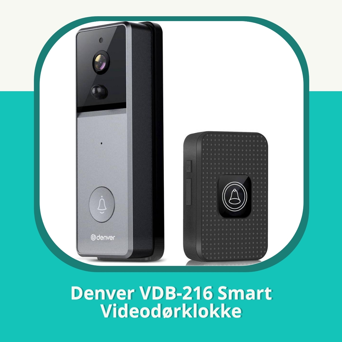 Anmeldelse af Denver VDB-216 Smart Videodørklokke