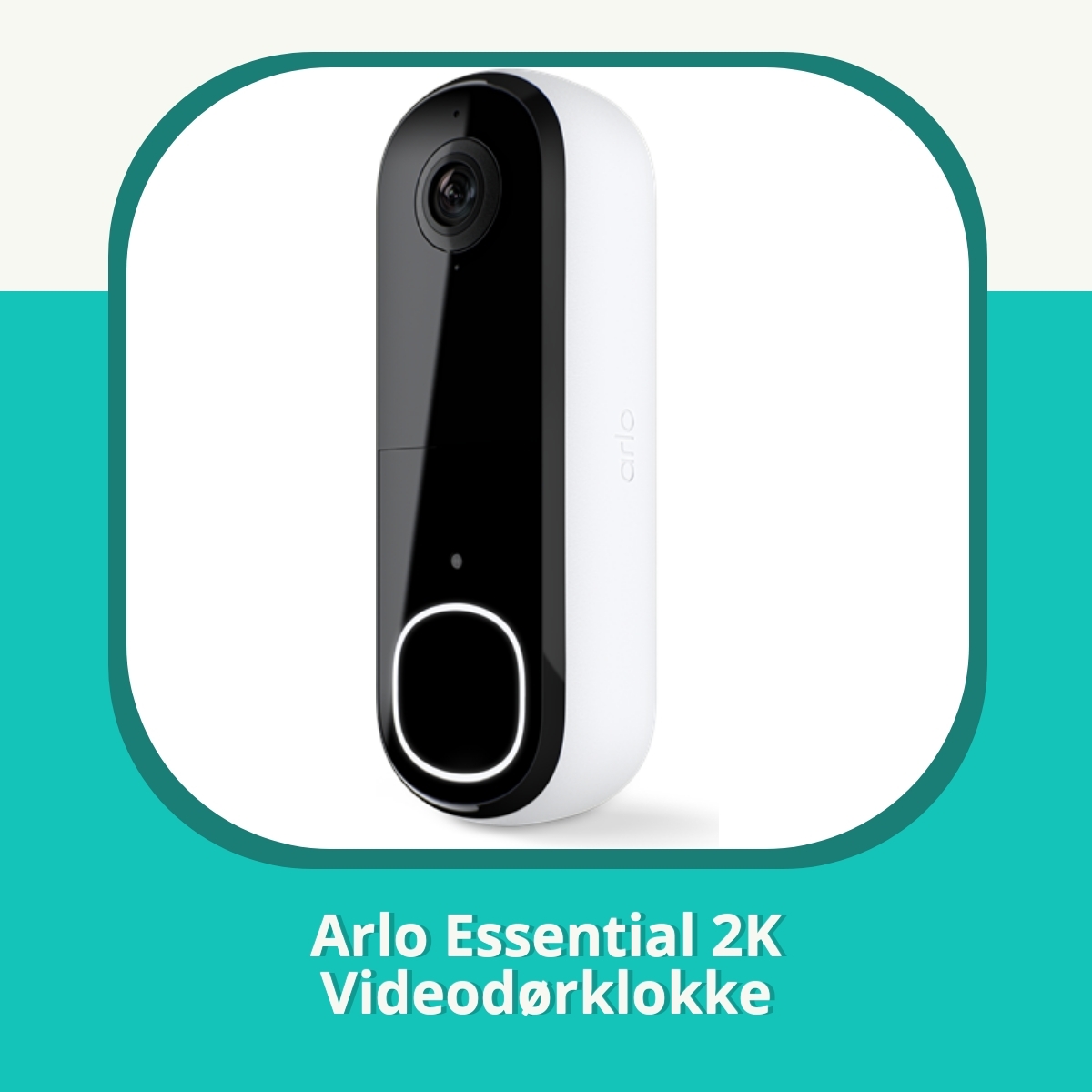 Anmeldelse af Arlo Essential 2K Videodørklokke