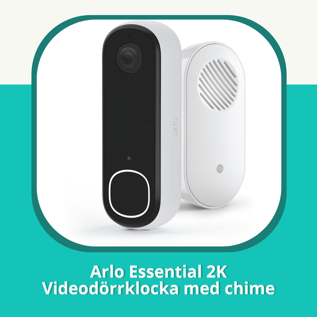 Recension af Arlo Essential 2K Videodörrklocka med chime