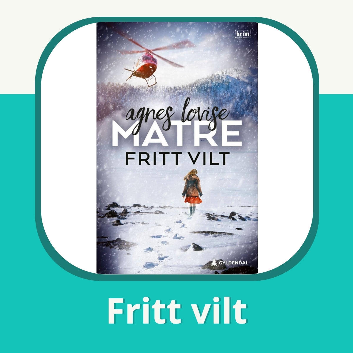 Anmeldelse af Fritt vilt