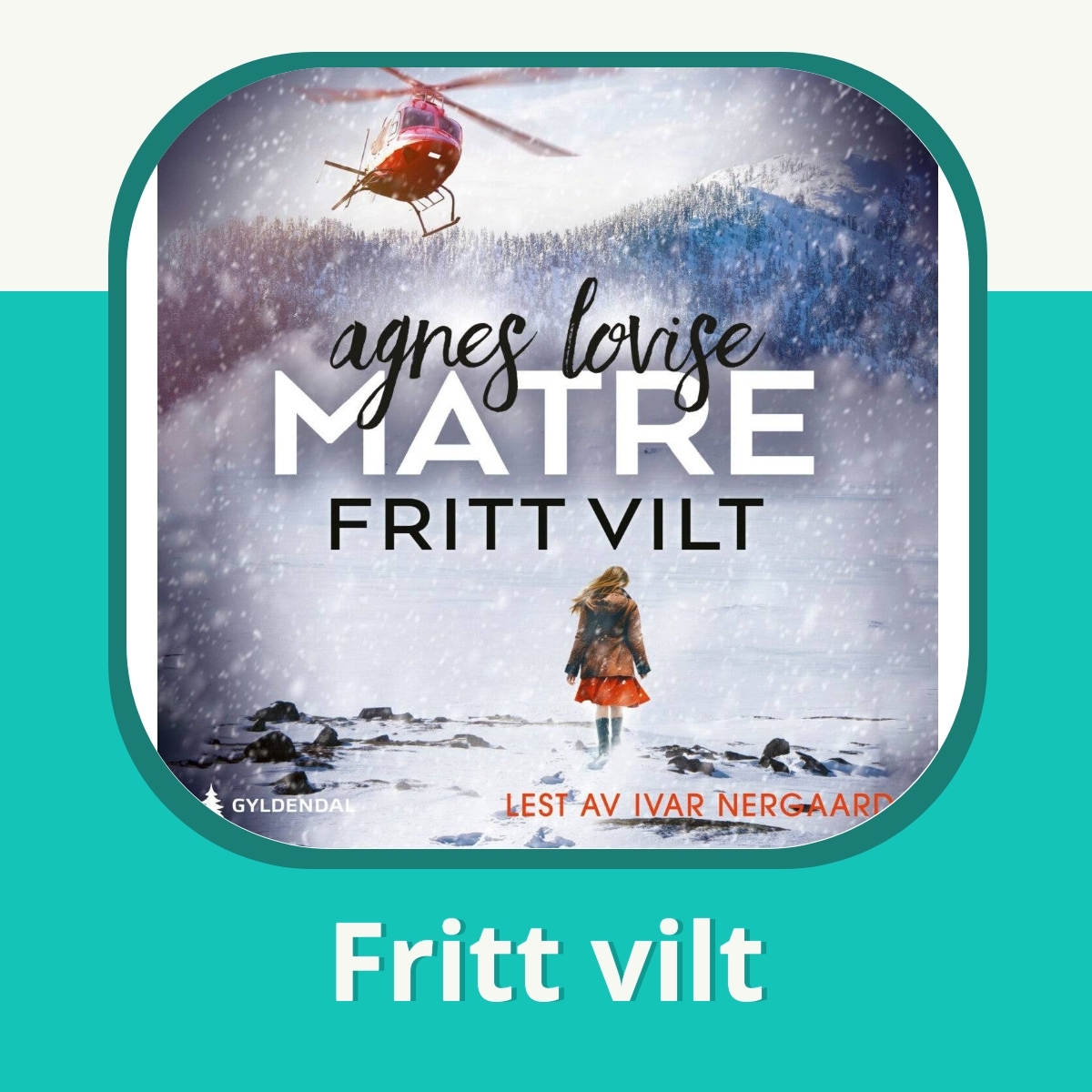 Anmeldelse af Fritt vilt