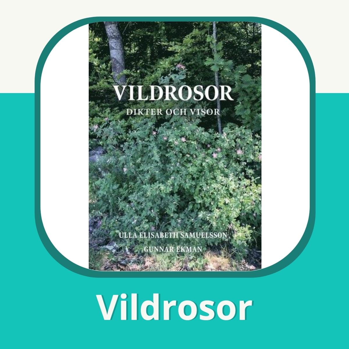 Recension af Vildrosor