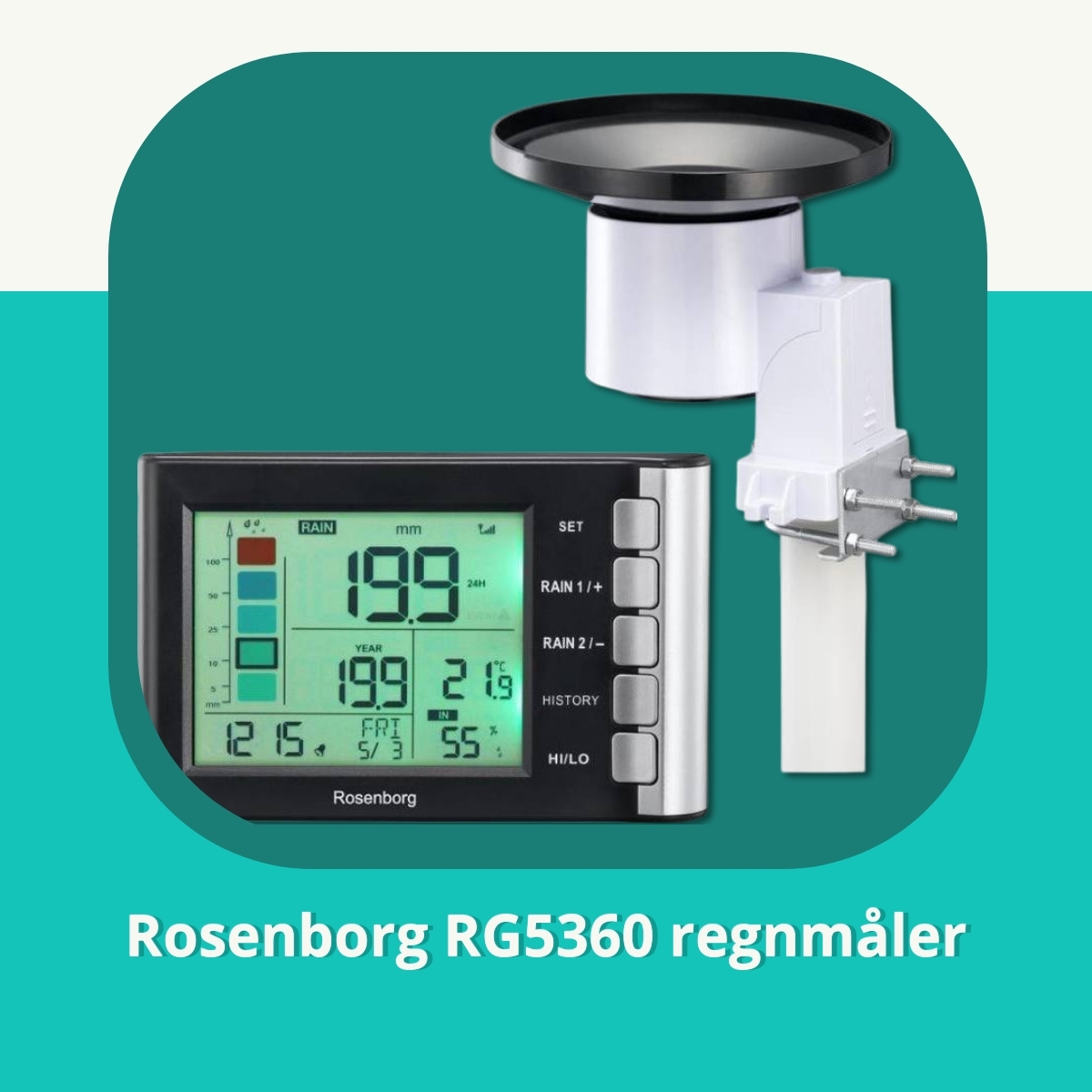Anmeldelse af Rosenborg RG5360 regnmåler
