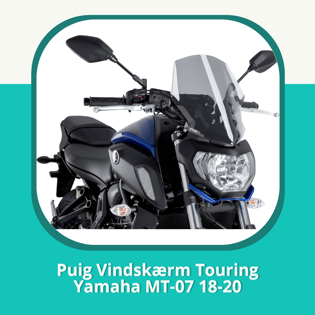 Anmeldelse af Puig Vindskærm Touring Yamaha MT-07 18-20