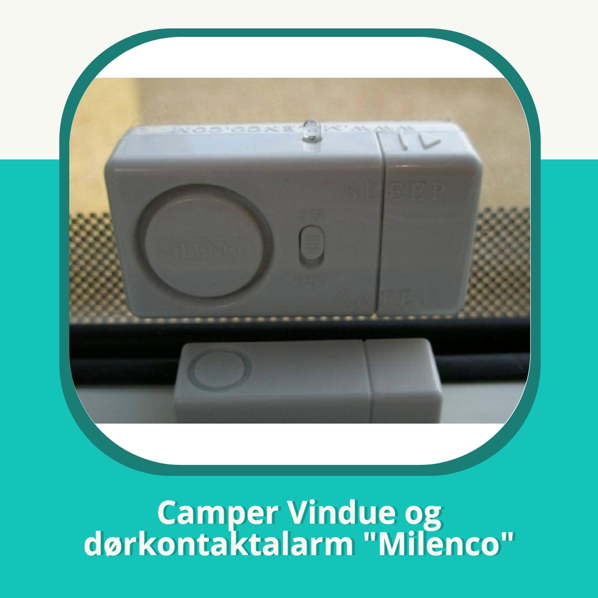 Anmeldelse af Camper Vindue og dørkontaktalarm 