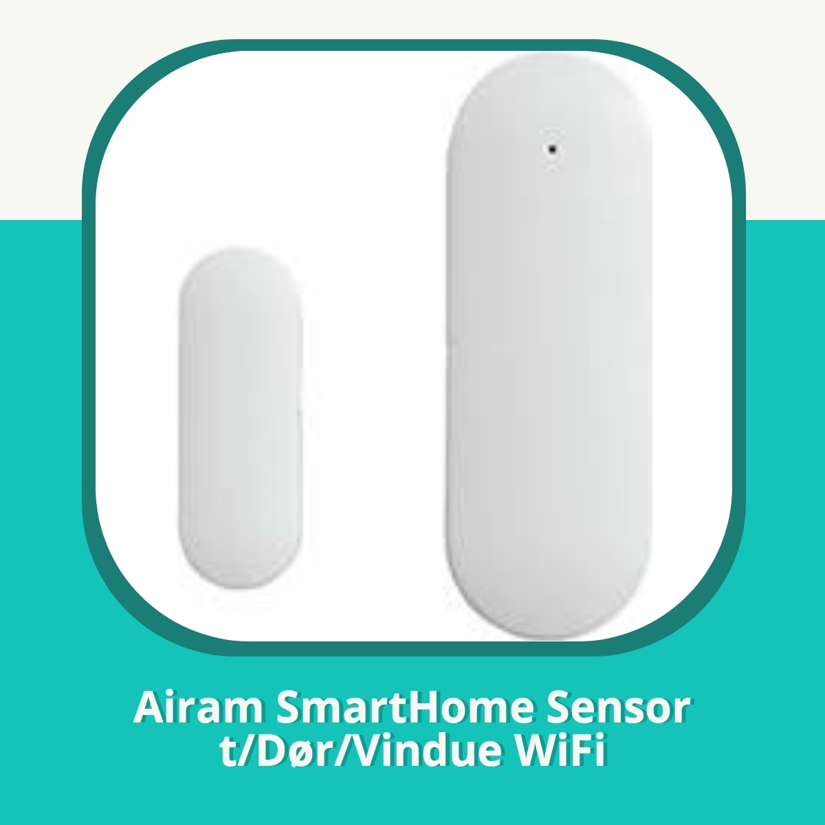 Anmeldelse af Airam SmartHome Sensor t/Dør/Vindue WiFi