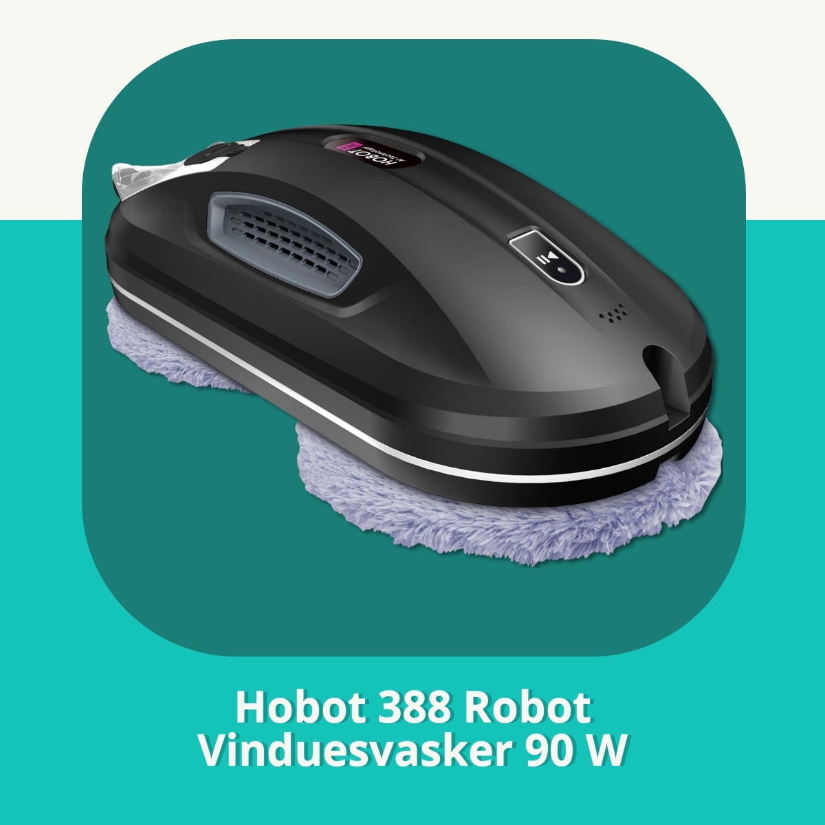 Anmeldelse af Hobot 388 Robot Vinduesvasker 90 W