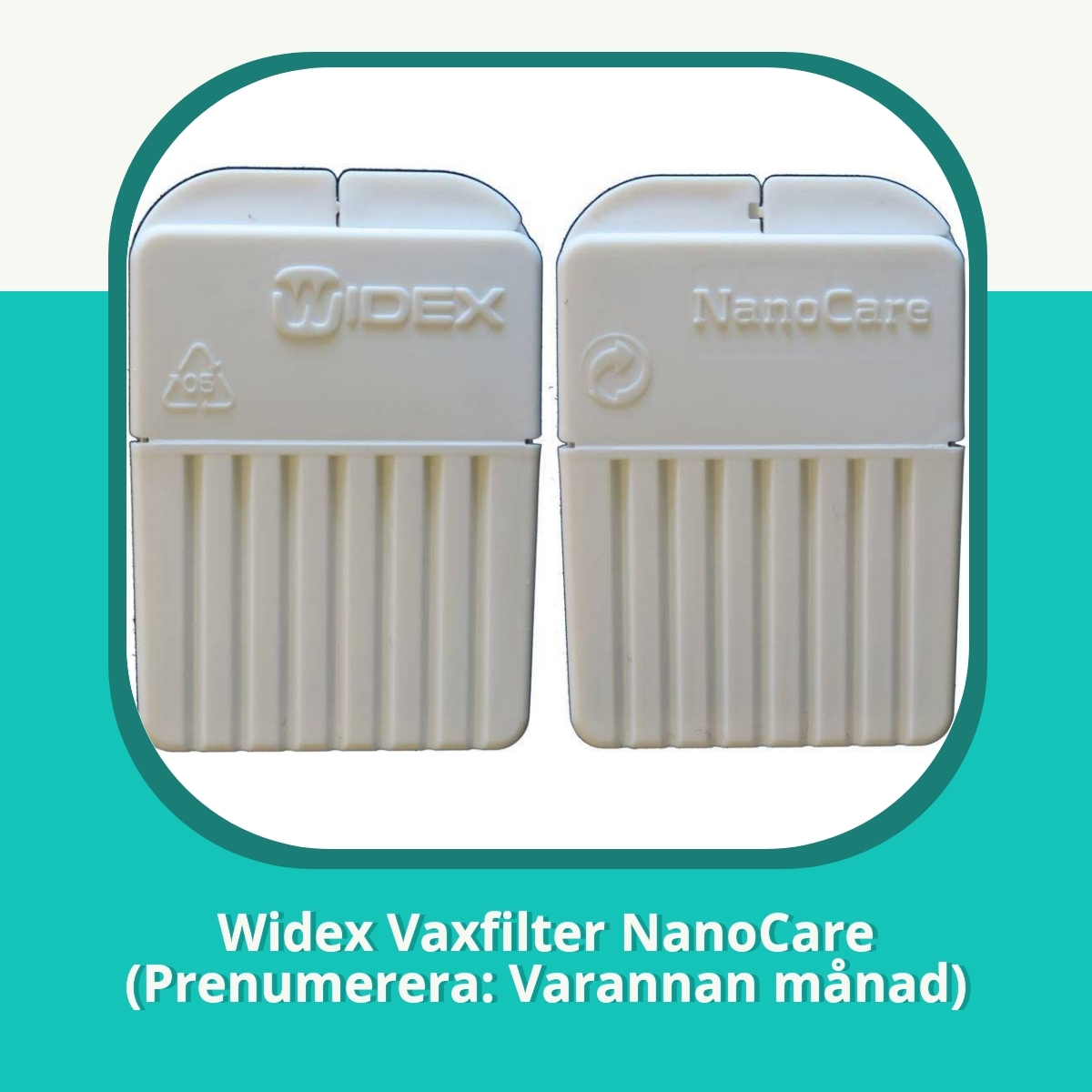 Recension af Widex Vaxfilter NanoCare (Prenumerera: Varannan månad)