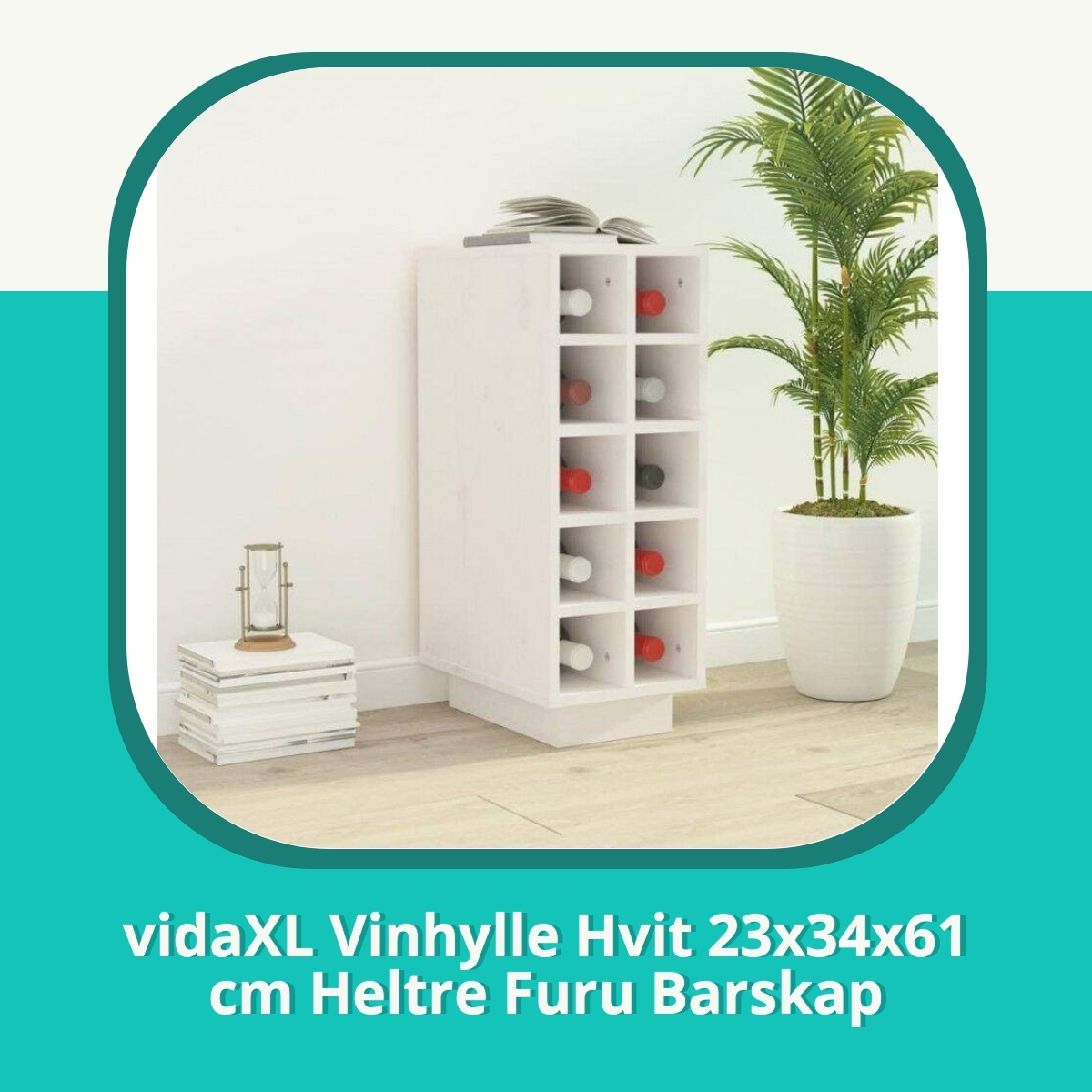 Anmeldelse af vidaXL Vinhylle Hvit 23x34x61 cm Heltre Furu Barskap