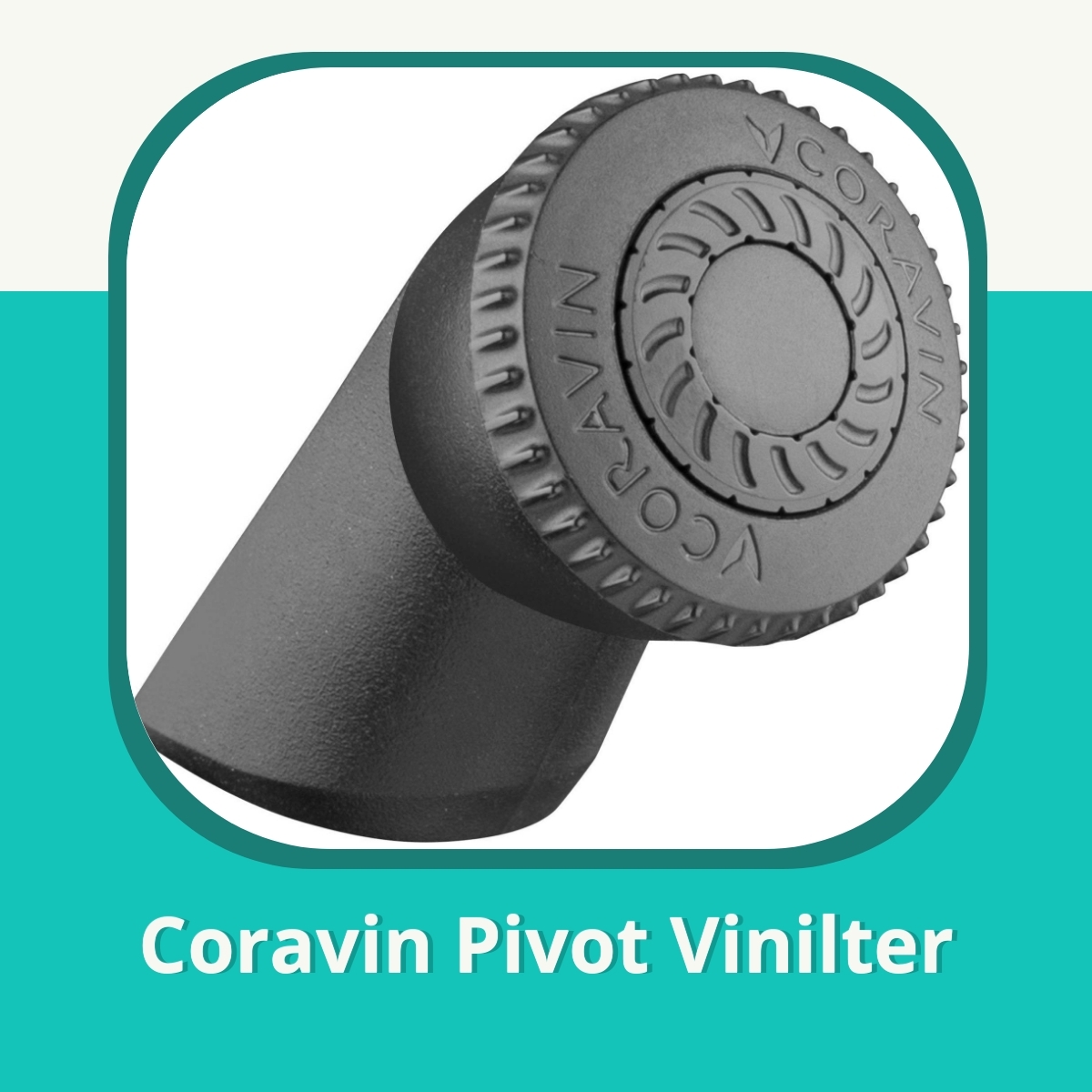 Anmeldelse af Coravin Pivot Vinilter