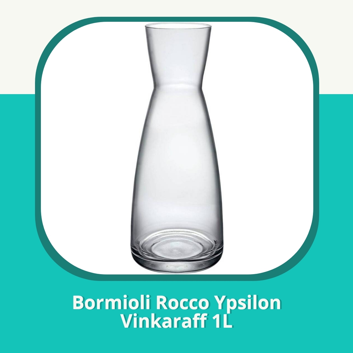 Recension af Bormioli Rocco Ypsilon Vinkaraff 1L