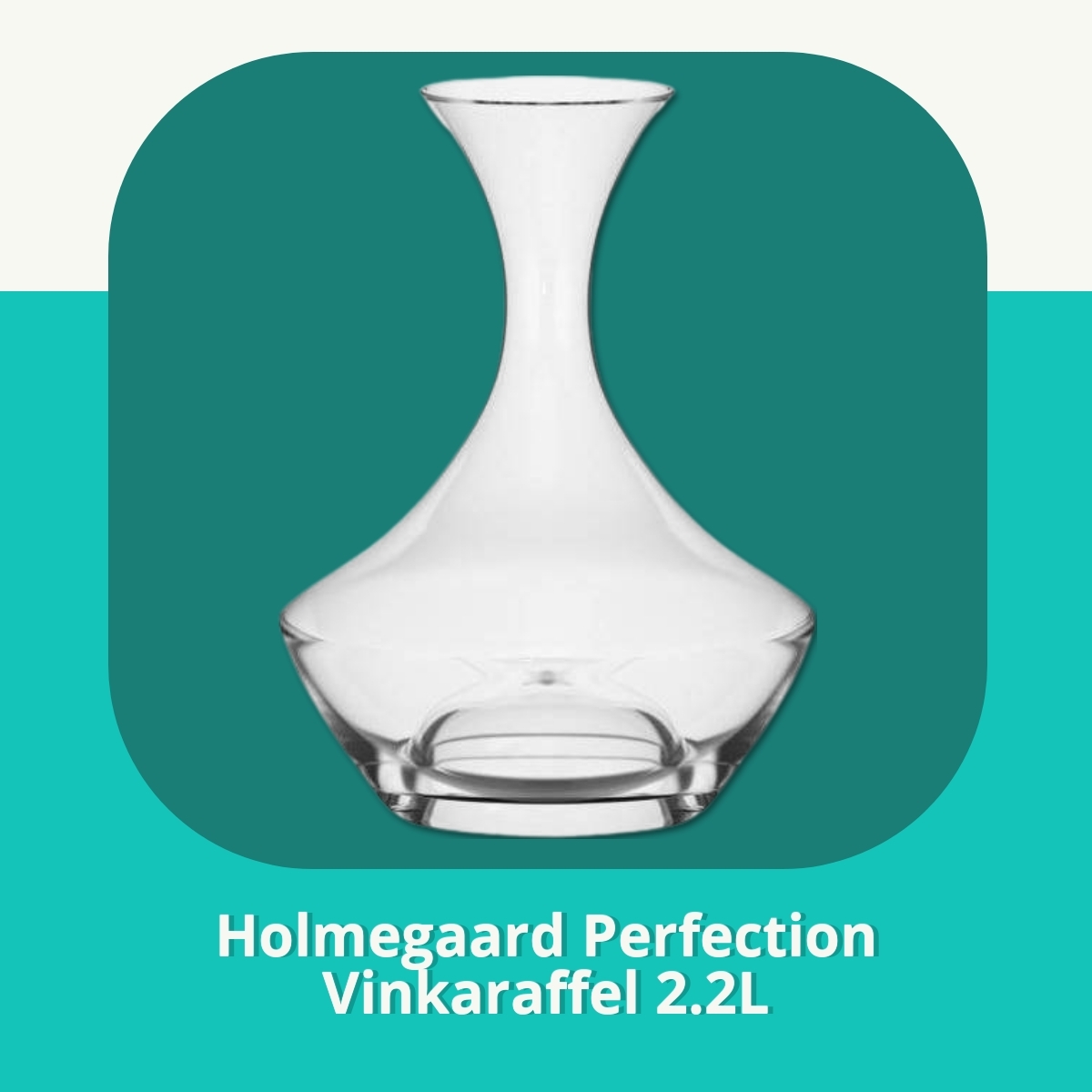 Anmeldelse af Holmegaard Perfection Vinkaraffel 2.2L