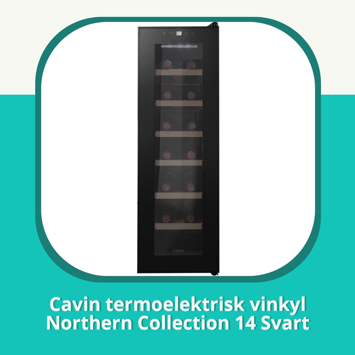 Recension af Cavin termoelektrisk vinkyl Northern Collection 14 Svart