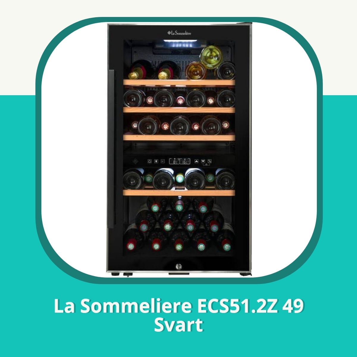 Recension af La Sommeliere ECS51.2Z 49 Svart
