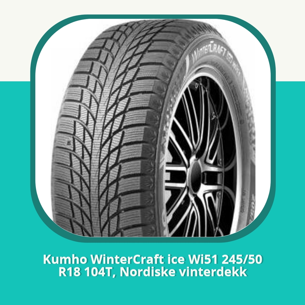 Anmeldelse af Kumho WinterCraft ice Wi51 245/50 R18 104T, Nordiske vinterdekk