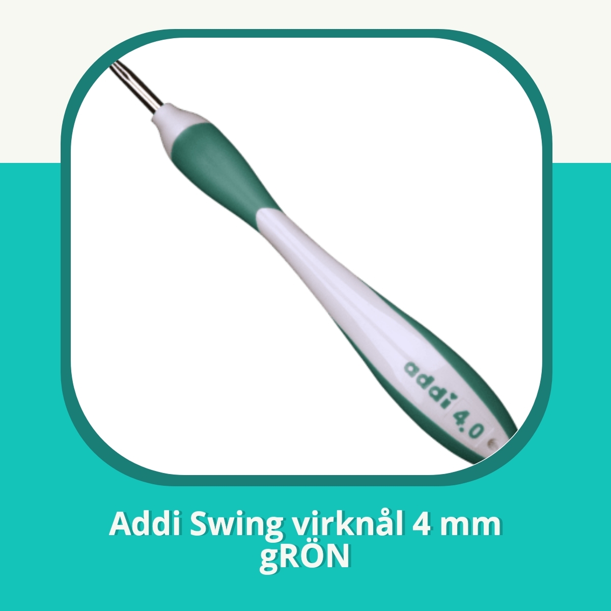 Recension af Addi Swing virknål 4 mm gRÖN