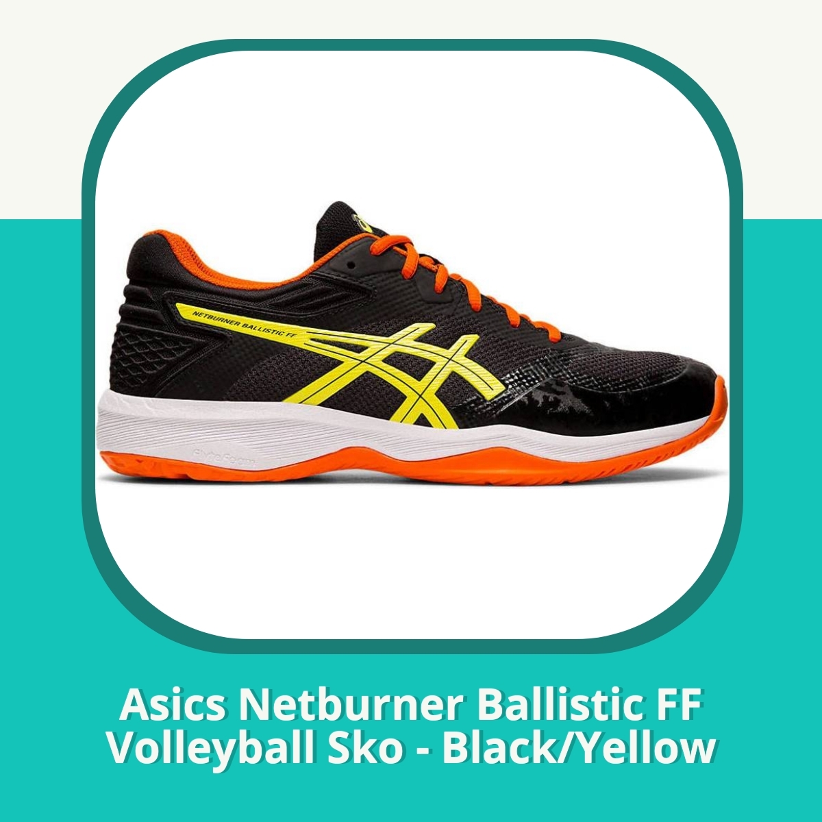Anmeldelse af Asics Netburner Ballistic FF Volleyball Sko - Black/Yellow