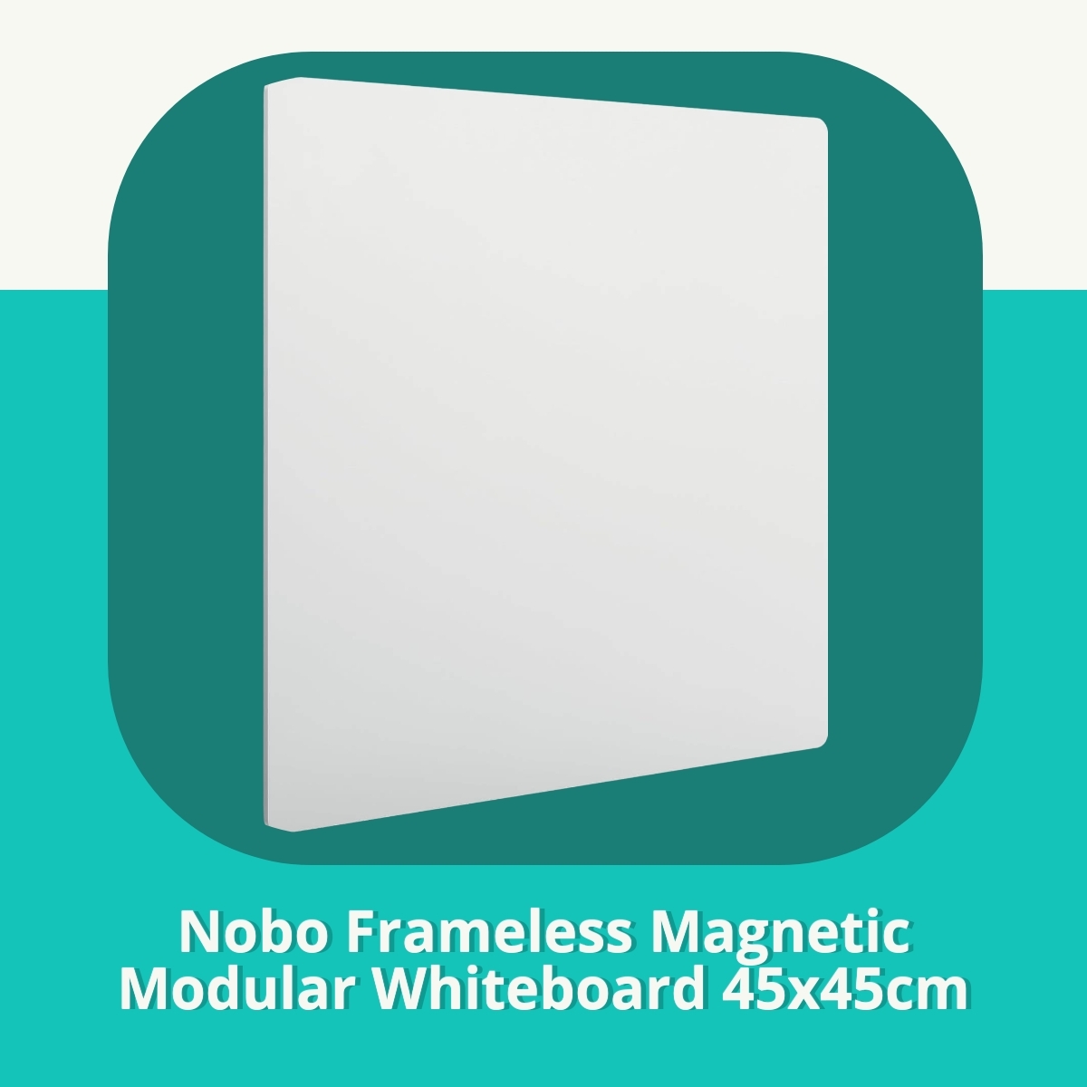Anmeldelse af Nobo Frameless Magnetic Modular Whiteboard 45x45cm