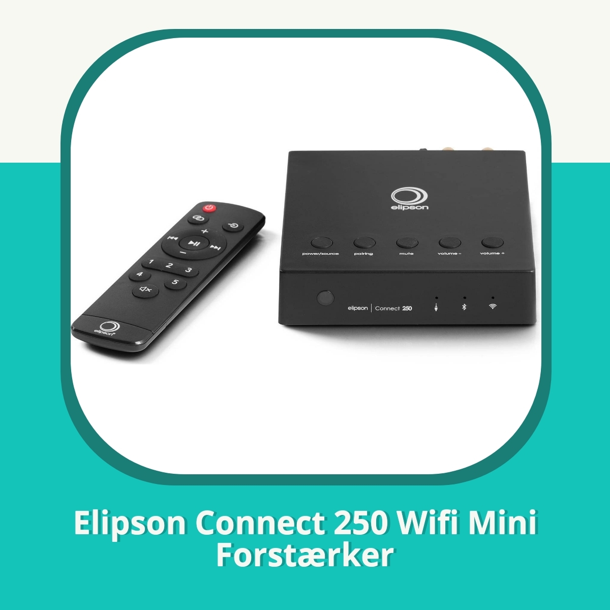 Anmeldelse af Elipson Connect 250 Wifi Mini Forstærker