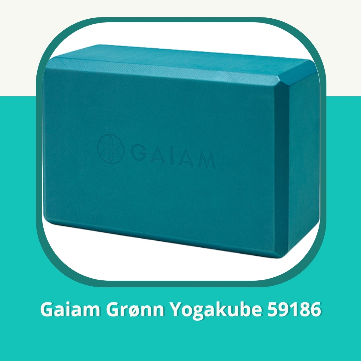 Anmeldelse af Gaiam Grønn Yogakube 59186